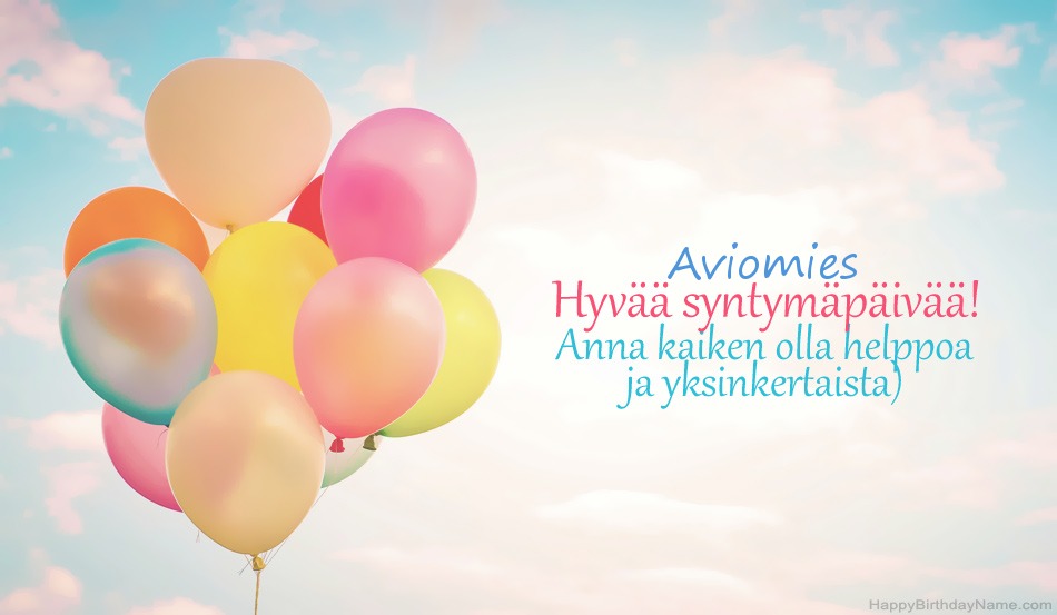 Hyvää syntymäpäivää Aviomies-kuvia