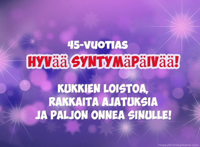 Kauniita kuvia Happy Birthday 45-vuotias mies Kauniita kuvia Happy Birthday 45-vuotias mies