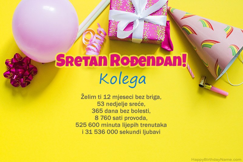 Sretan rođendan Kolega u prozi Sretan rođendan Kolega u prozi