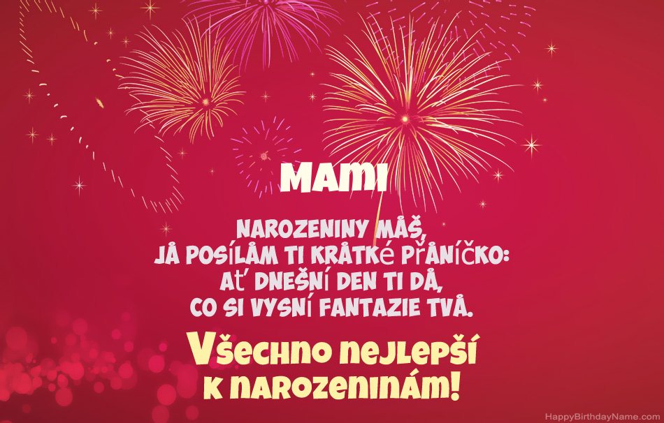 Všechno nejlepší k narozeninám Mami, krásné básně Všechno nejlepší k narozeninám Mami, krásné básně