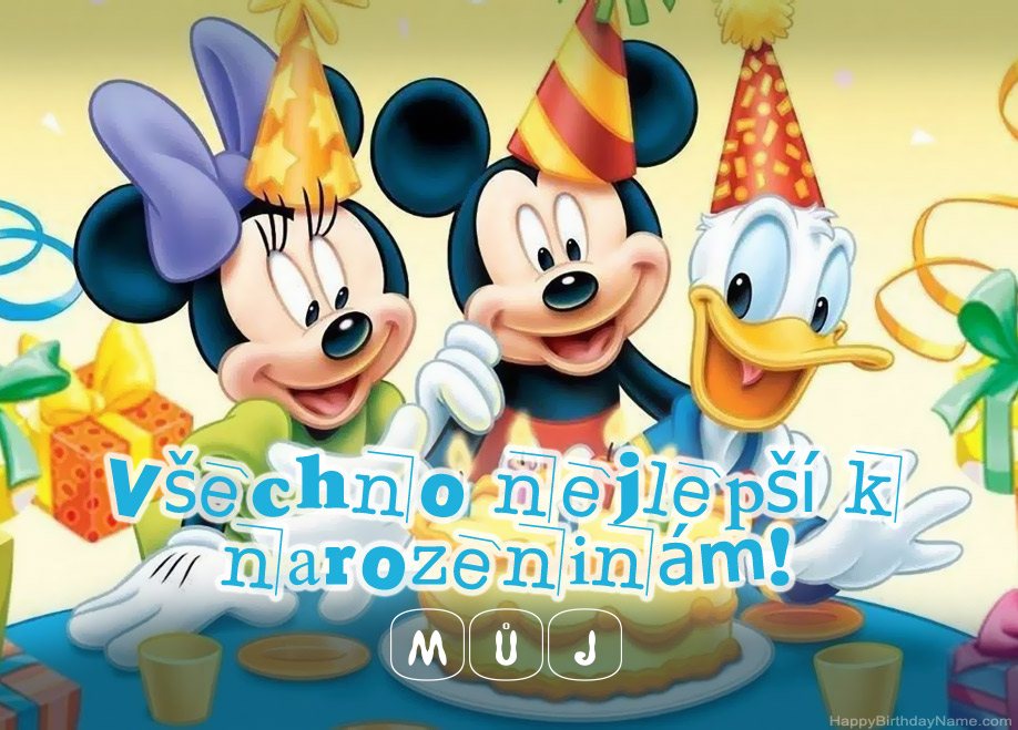 Pozdravy k narozeninám Můj