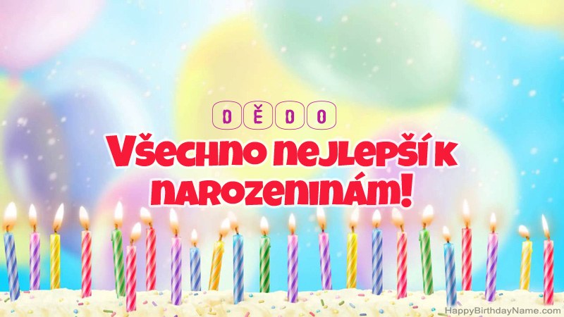 Vtipné všechno nejlepší k narozeninám Dědo Vtipné všechno nejlepší k narozeninám Dědo