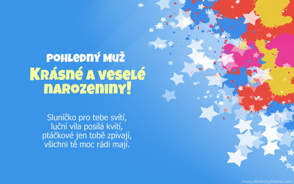 Gratulujeme k narozeninám Pohledný Muž Gratulujeme k narozeninám Pohledný Muž