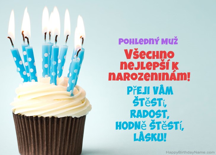 Gratulujeme k narozeninám Pohledný Muž Gratulujeme k narozeninám Pohledný Muž