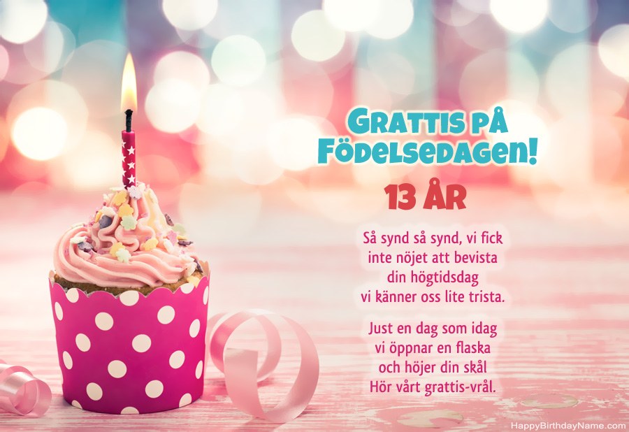 Ladda ner gratulationskortet 13 år gammal tjej gratis Ladda ner gratulationskortet 13 år gammal tjej gratis