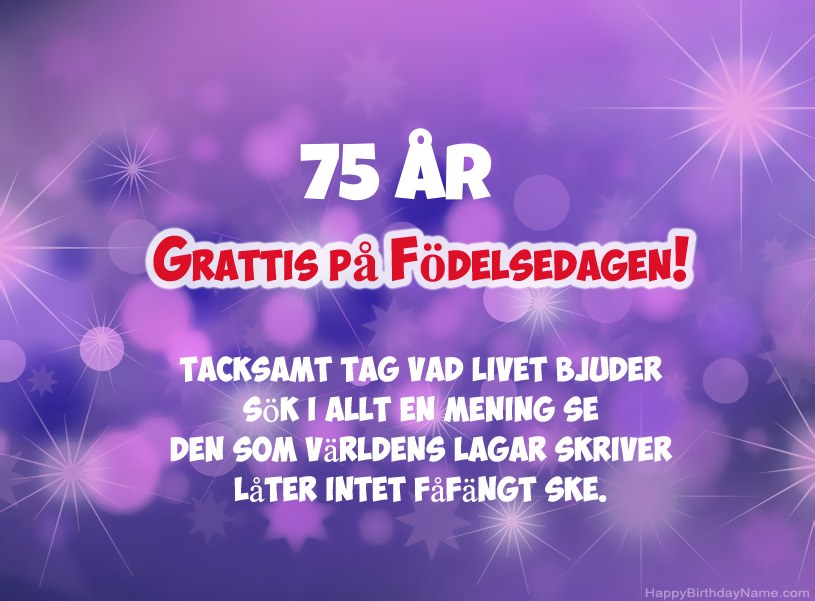 Vackra bilder för Happy Birthday 75 år gammal man Vackra bilder för Happy Birthday 75 år gammal man