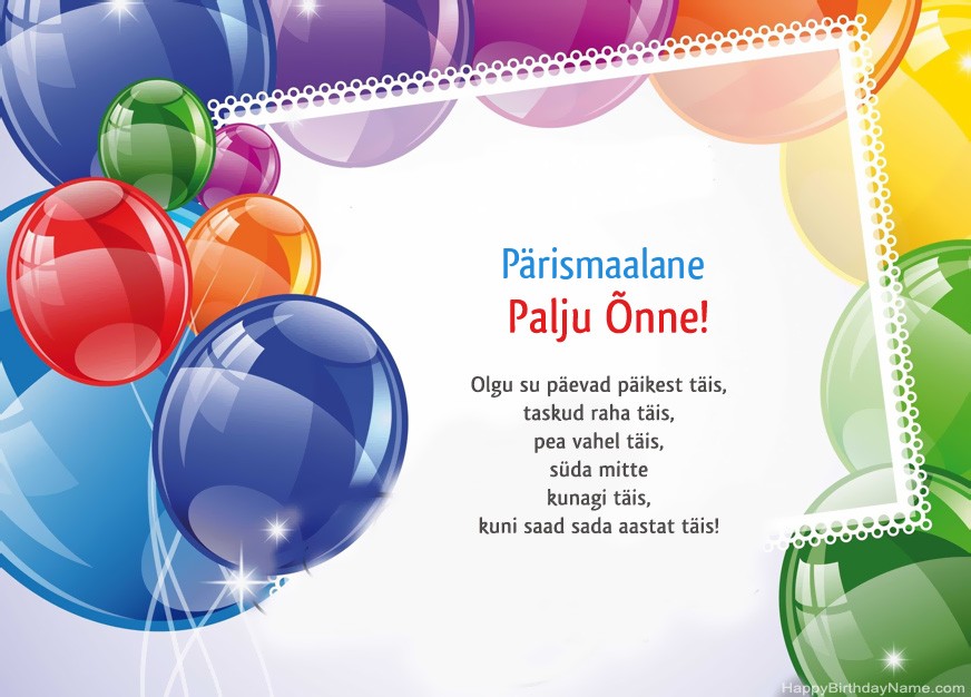 Pärismaalane palju õnne sünnipäevaks! Pärismaalane palju õnne sünnipäevaks!