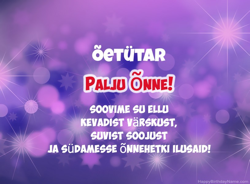 Ilusaid pilte palju õnne sünnipäevaks Õetütar