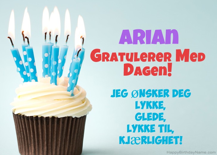 Gratulerer med fødselsdagen Arian, vakre bilder