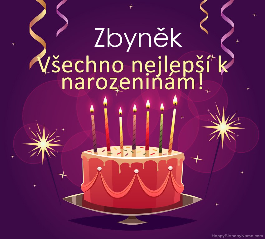 Legrační pozdravy pro všechno nejlepší k narozeninám Zbyněk obrázky