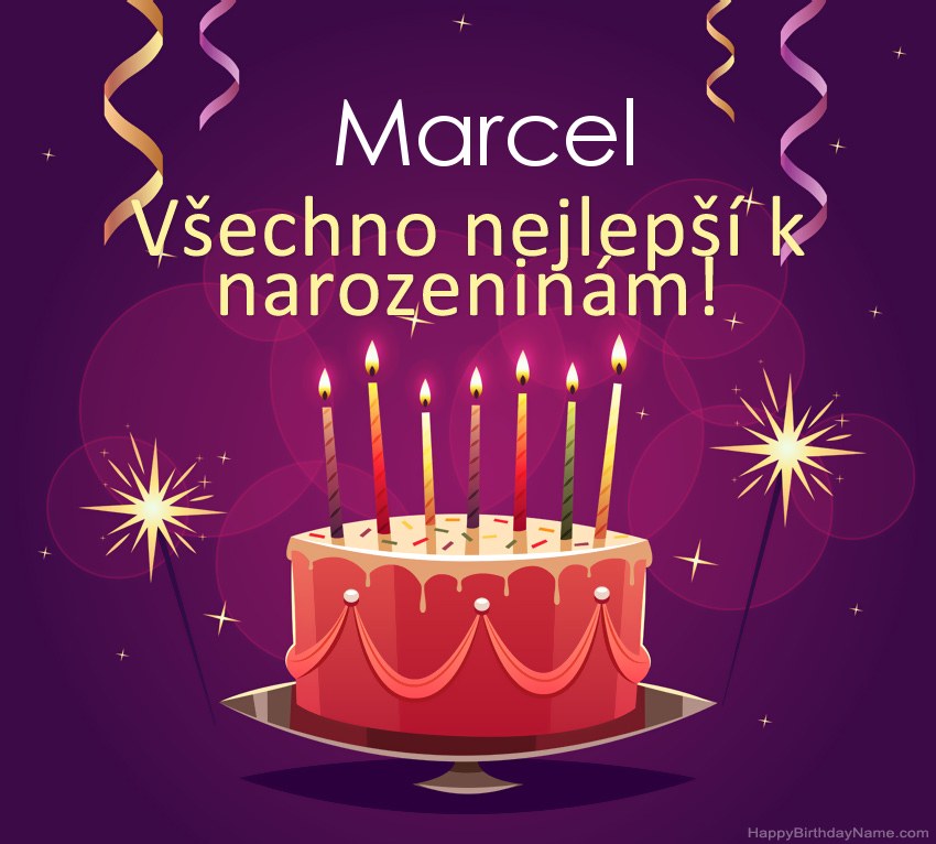 Legrační pozdravy pro všechno nejlepší k narozeninám Marcel obrázky