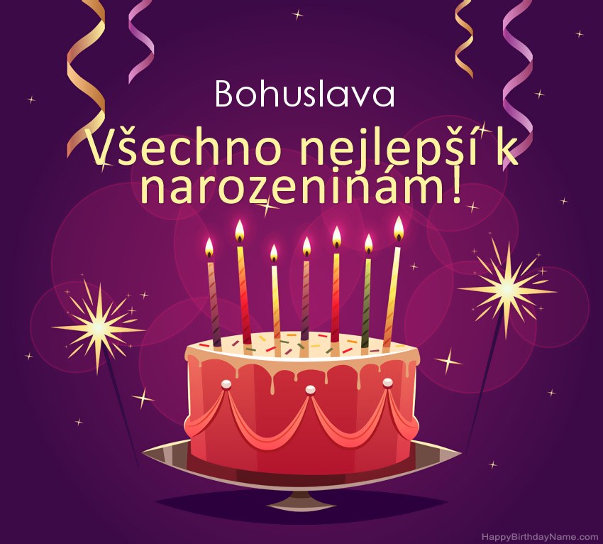 Legrační pozdravy pro všechno nejlepší k narozeninám Bohuslava obrázky