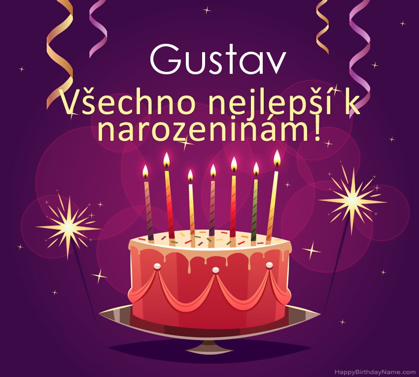 Legrační pozdravy pro všechno nejlepší k narozeninám Gustav obrázky Legrační pozdravy pro všechno nejlepší k narozeninám Gustav obrázky