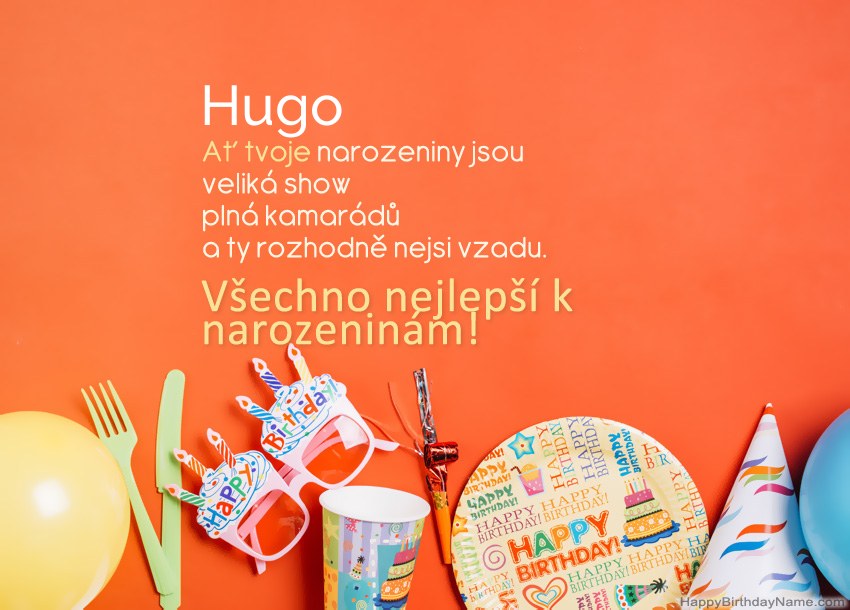 Všechno nejlepší k narozeninám pro Hugo Všechno nejlepší k narozeninám pro Hugo