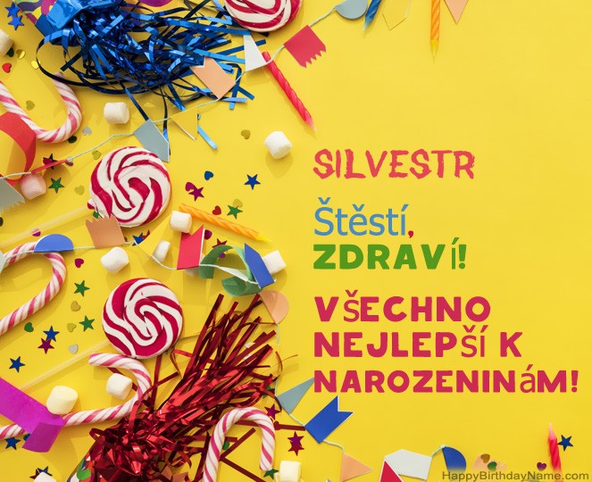 Krásné narozeniny Silvestr! Krásné narozeniny Silvestr!