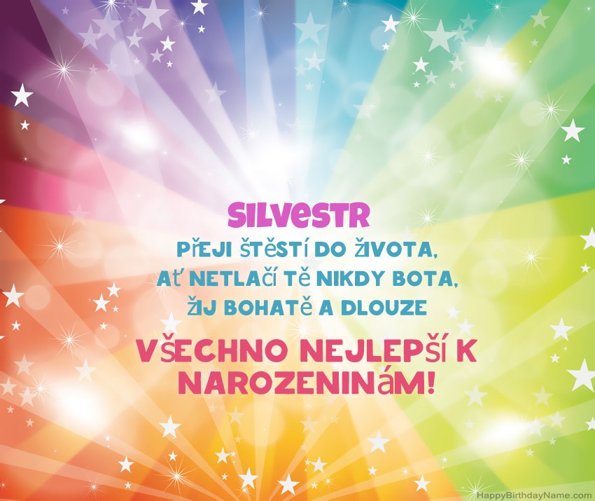 Krásné blahopřání k narozeninám pro Silvestr Krásné blahopřání k narozeninám pro Silvestr