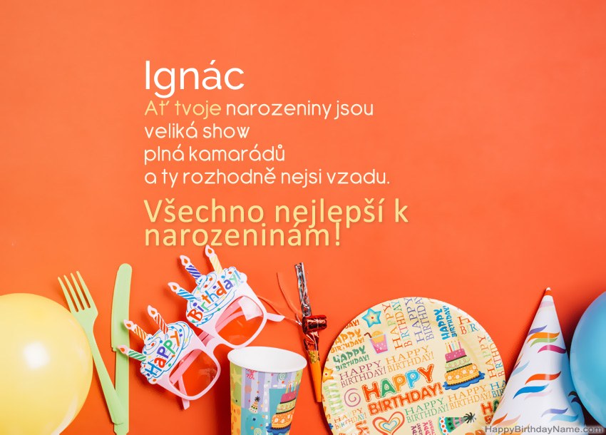 Všechno nejlepší k narozeninám pro Ignác