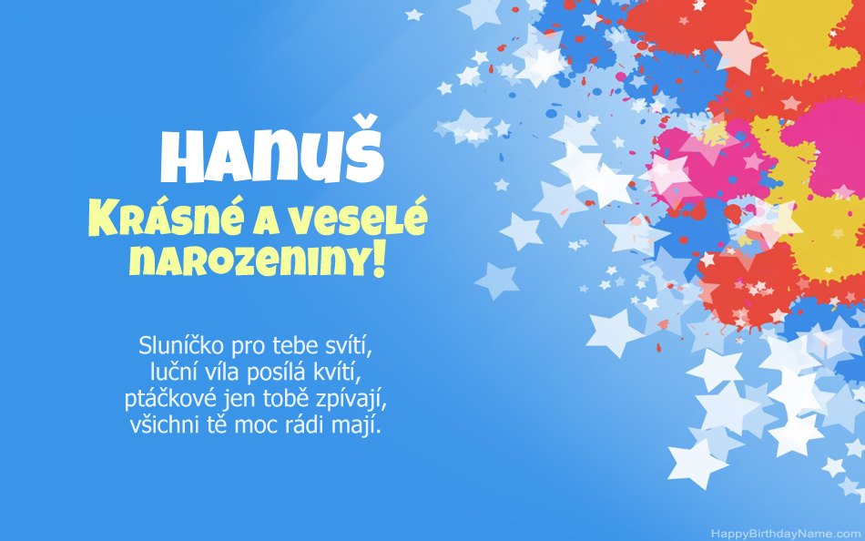 Blahopřeji k narozeninám Hanuš Blahopřeji k narozeninám Hanuš