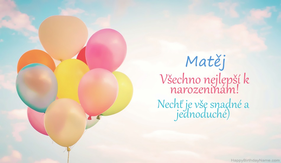 Krásné narozeniny Matěj obrázky