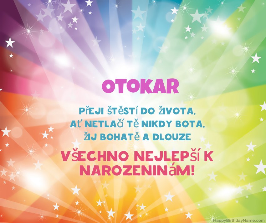 Krásné blahopřání k narozeninám pro Otokar