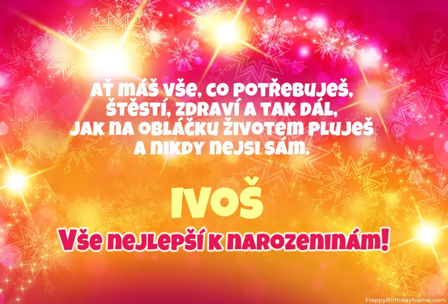 Skvělé blahopřání k narozeninám Ivoš