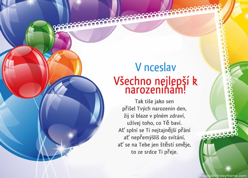 Všechno nejlepší k narozeninám Věnceslav! Všechno nejlepší k narozeninám Věnceslav!