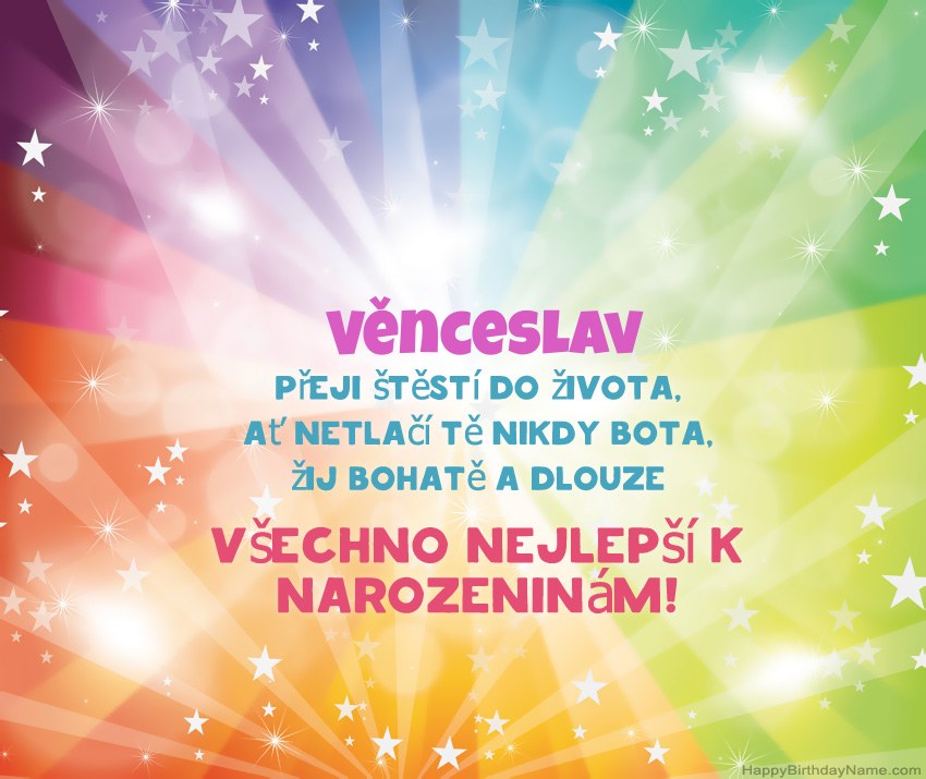 Krásné blahopřání k narozeninám pro Věnceslav Krásné blahopřání k narozeninám pro Věnceslav