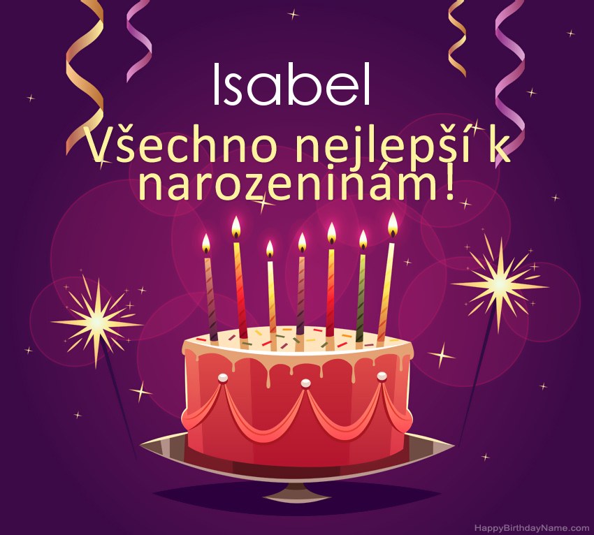Legrační pozdravy pro všechno nejlepší k narozeninám Isabel obrázky Legrační pozdravy pro všechno nejlepší k narozeninám Isabel obrázky