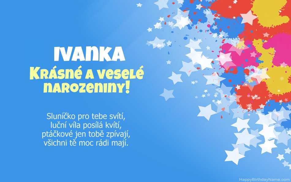 Blahopřeji k narozeninám Ivanka Blahopřeji k narozeninám Ivanka