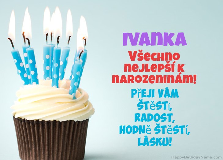 Blahopřejeme k narozeninám Ivanka Blahopřejeme k narozeninám Ivanka
