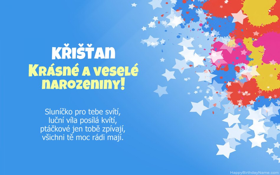 Blahopřeji k narozeninám Křišťan Blahopřeji k narozeninám Křišťan