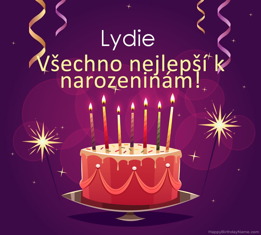 Legrační pozdravy pro všechno nejlepší k narozeninám Lydie obrázky