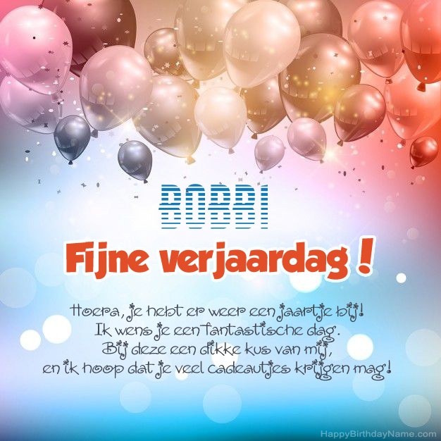 Gedichten op verjaardag voor Bobbi Gedichten op verjaardag voor Bobbi