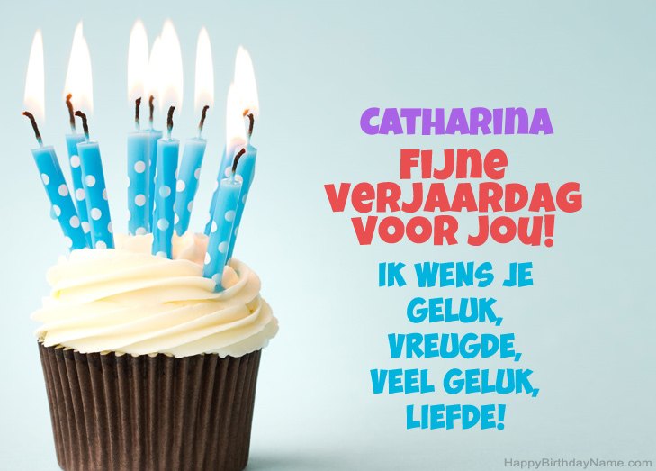 Gefeliciteerd met Fijne verjaardag van Catharina